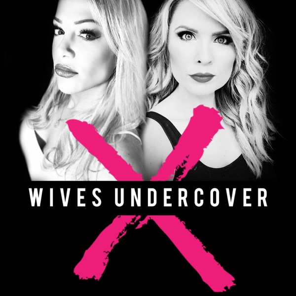 Ex-Wives Undercover