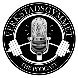 Verkstadsgymmet - The Podcast - Cecilia Mattas # 13