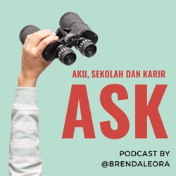 ASK: Aku, Sekolah dan Karir