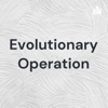 Evolutionary Operation artwork
