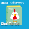 Stori Tic Toc - BBC Radio Cymru