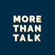 More than Talk