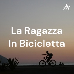 La Ragazza In Bicicletta