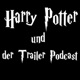Harry Potter Trailer Podcast