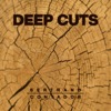 Deep Cuts