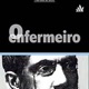 Machado de Assis”O enfermeiro”