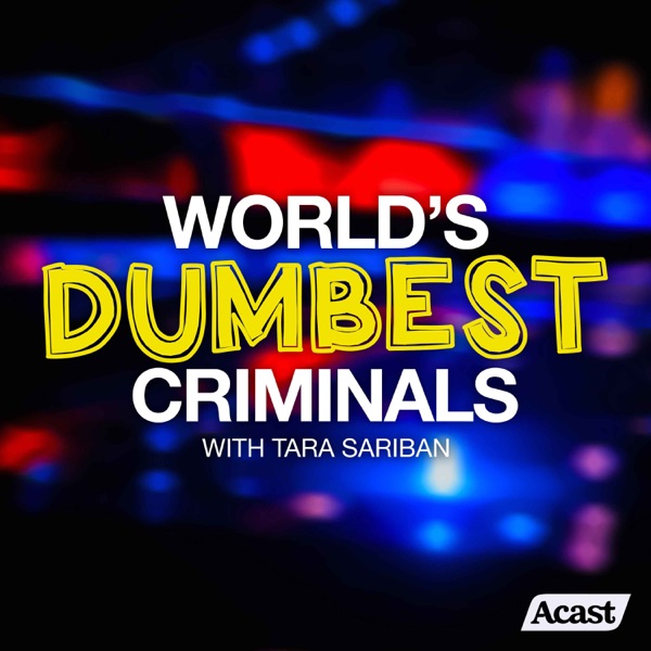 World's Dumbest Criminals Artwork