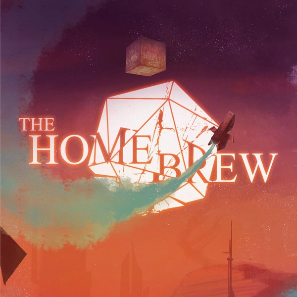 The Homebrew | A DND Play Podcast Artwork