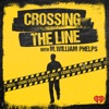 Crossing the Line with M. William Phelps artwork