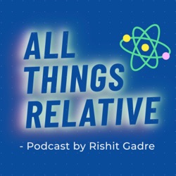 All Things Relative Episode 4: The Big Bang Theory