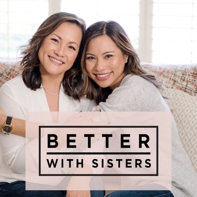 Better With Sisters