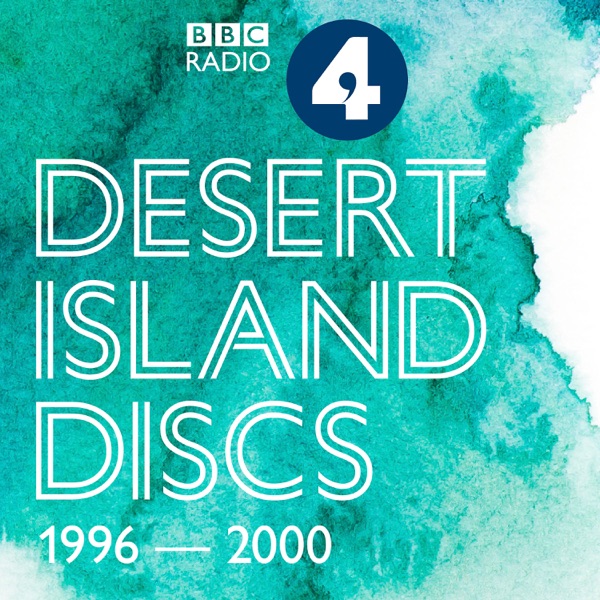Desert Island Discs: Archive 1996-2000