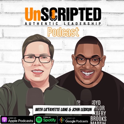 UnScripted: Authentic Leadership UnScripted: Authentic Leadership