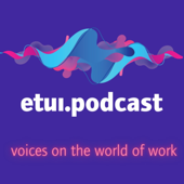 etui.podcast - ETUI