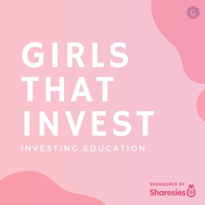 Girls That Invest:Simran & Sonya