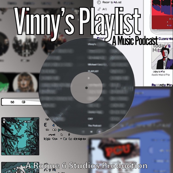 Vinny's Playlist: A Music Podcast Artwork