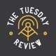 The Tuesday Review