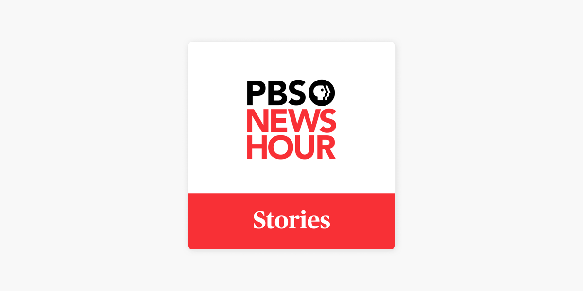 ‎PBS NewsHour - Segments on Apple Podcasts