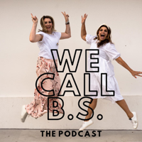 We Call B.S. podcast