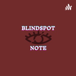 Blindspot Note