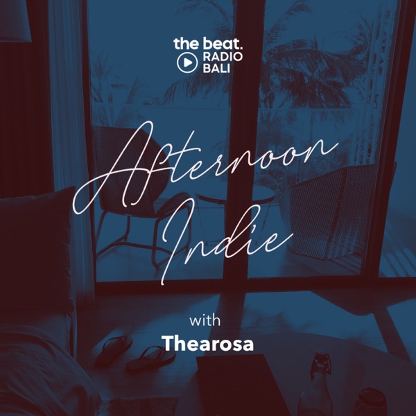 Indie Afternoon with Thearosa Artwork