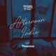 Indie Afternoon with Thearosa Episode 1