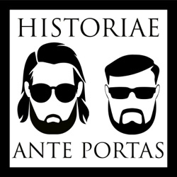 Historiae Ante Portas