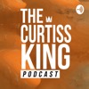 music + life podcast by curtiss king