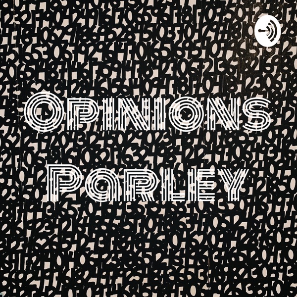 Opinions Parley Artwork