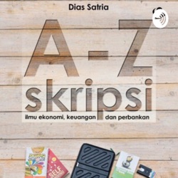 A-Z Skripsi by Dias Satria