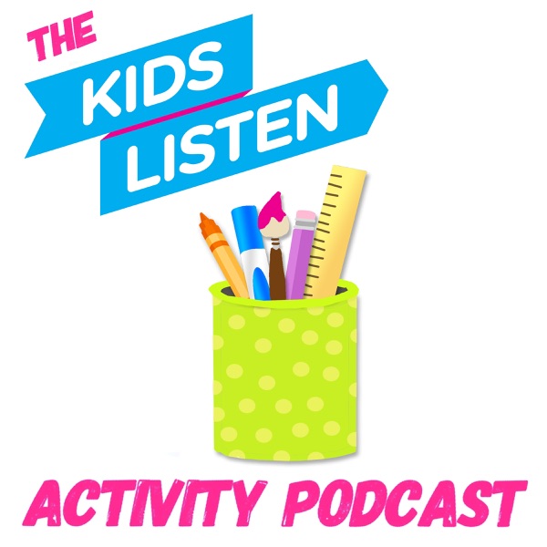Kids Listen Activity Podcast Artwork