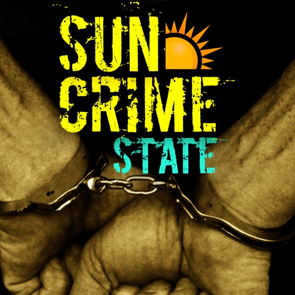 Sun Crime State Podcast Artwork
