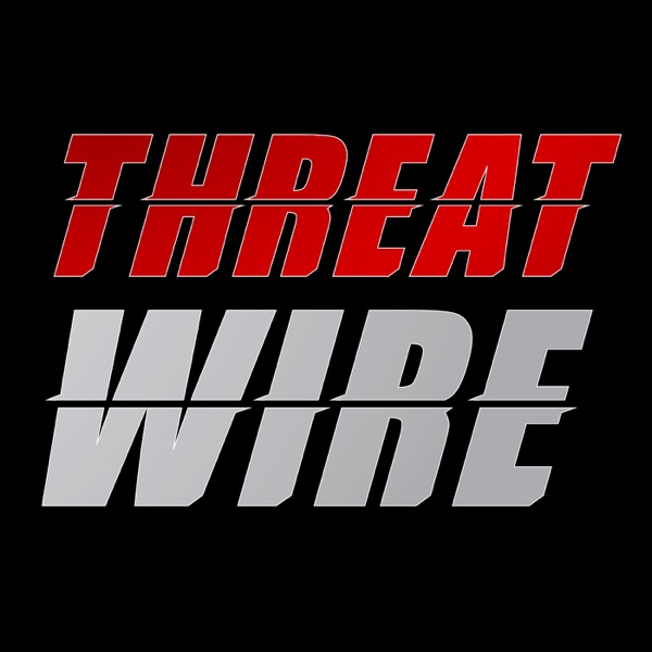 Threat Wire