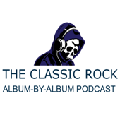 The Classic Rock Album-By-Album Podcast - Chris Karson