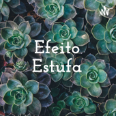 Efeito Estufa - Michelle Sousa