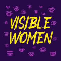 Visible Women podcast