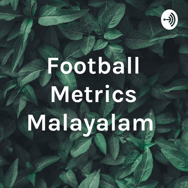 Football Metrics Malayalam Artwork