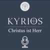 Kyrios - Christus ist Herr