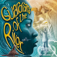 Guardians of the River podcast