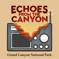 Echoes From the Canyon podcast