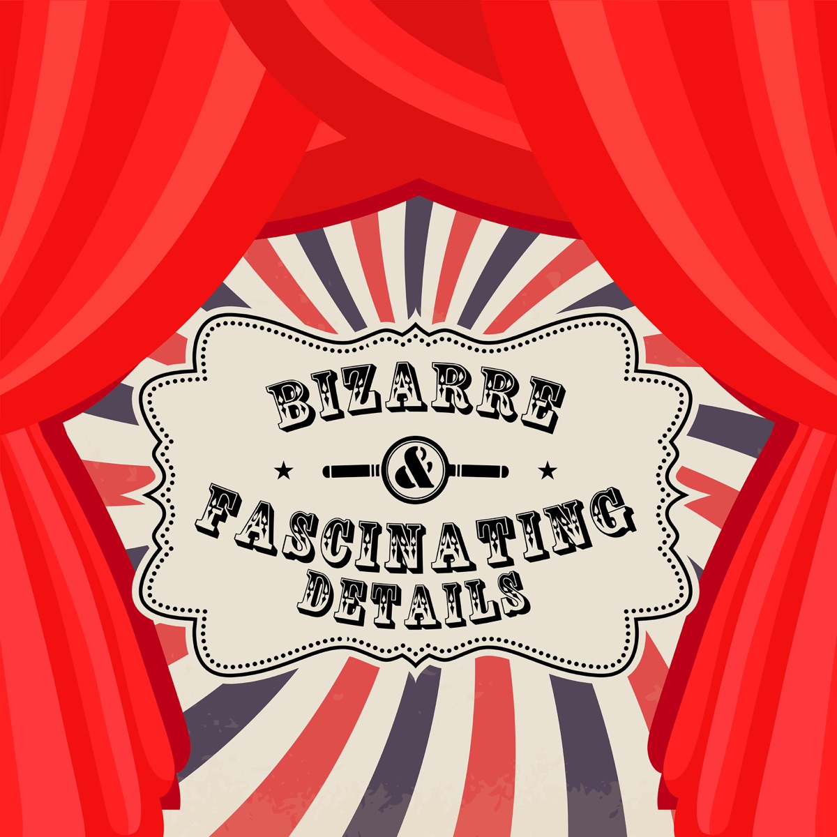 Bizarre & Fascinating Details – Podcast – Podtail