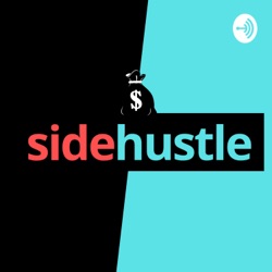 Ep.1 Trailer - Side Hustle