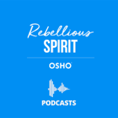 OSHO : Rebellious Spirit - OSHO MEDIA INTERNATIONAL