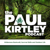 The Paul Kirtley Podcast - Paul Kirtley: Professional Outdoorsman