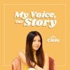 My Voice, Our Story Talks with Cielo artwork