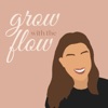 Grow with the Flow artwork