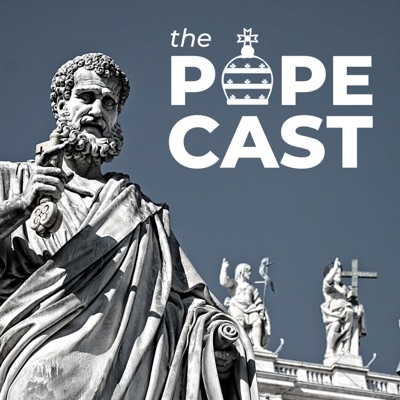 The Popecast The Popecast