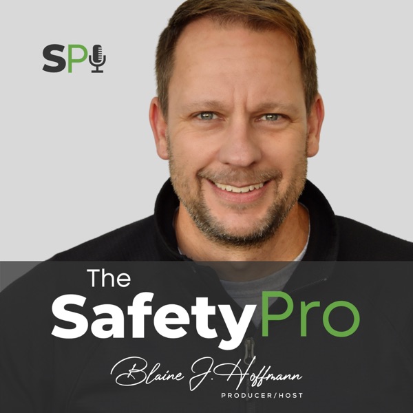 The Safety Pro Podcast Artwork