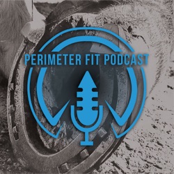 Perimeter Fit Podcast