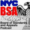 NYC BSA - The Board of Standards and Appeals of New York City [Unofficial] Podcast (NYCBSA) artwork